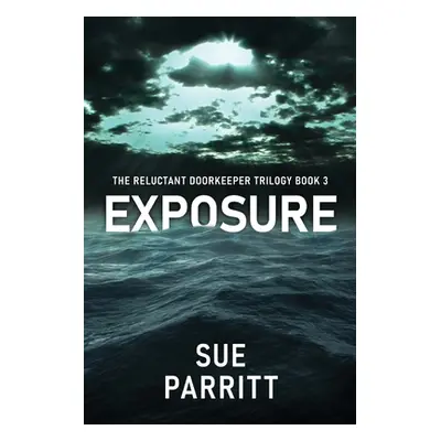 "Exposure" - "" ("Parritt Sue")