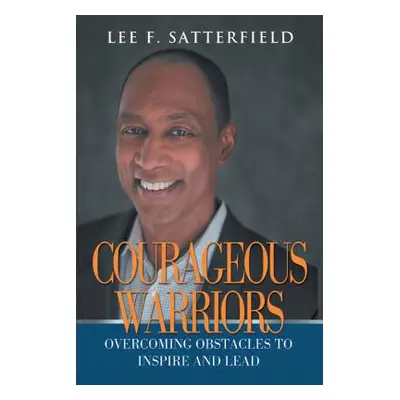 "Courageous Warriors" - "" ("")