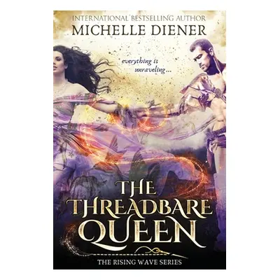 "The Threadbare Queen" - "" ("Diener Michelle")