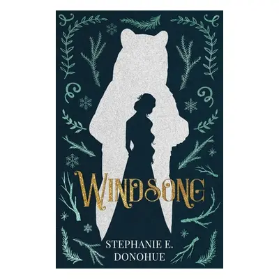 "Windsong" - "" ("Donohue Stephanie E.")