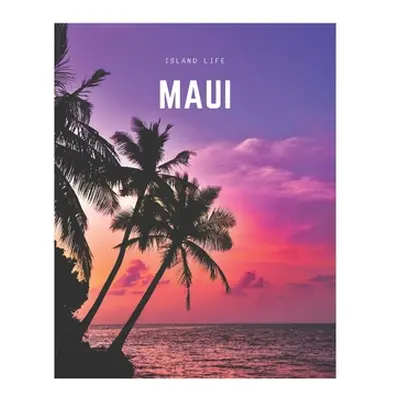 "Maui: A Decorative Book - Perfect for Coffee Tables, Bookshelves, Interior Design & Home Stagin