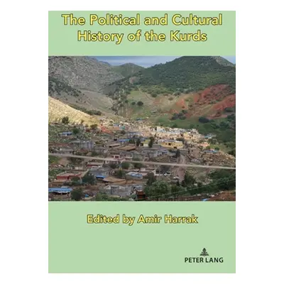 "The Political and Cultural History of the Kurds" - "" ("Mojab Shahrzad")