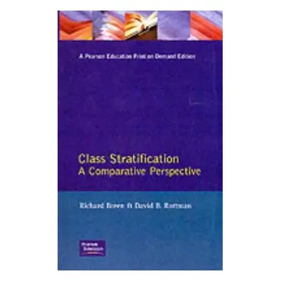 "Class Stratification: Comparative Perspectives" - "" ("Breen Richard")