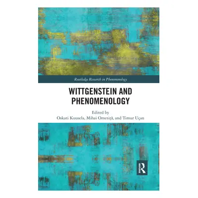 "Wittgenstein and Phenomenology" - "" ("Kuusela Oskari")