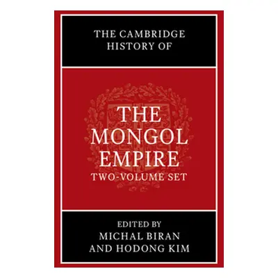 "Cambridge History of the Mongol Empire 2 Volume Set" - "" ("")