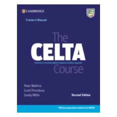 "The Celta Course Trainer's Manual" - "" ("Watkins Peter")