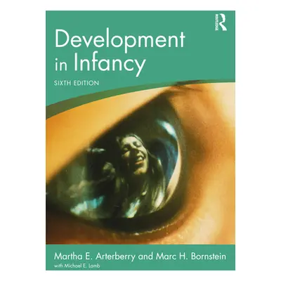 "Development in Infancy" - "" ("Arterberry Martha E.")