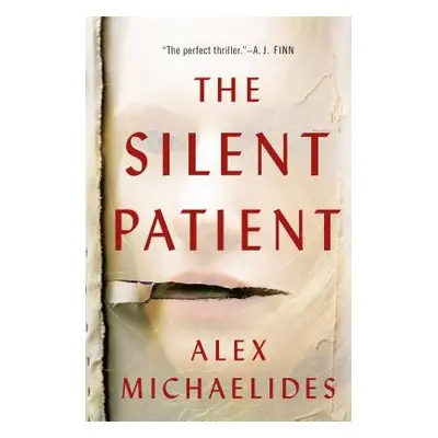 "The Silent Patient" - "" ("Michaelides Alex")