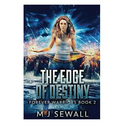 "The Edge Of Destiny: Large Print Edition" - "" ("Sewall M. J.")