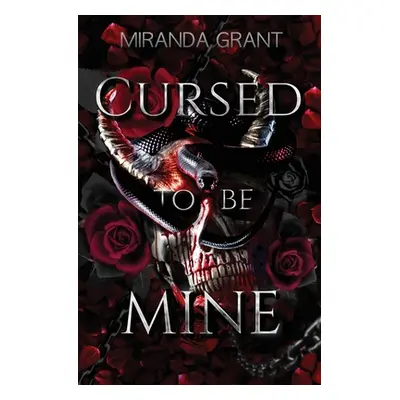 "Cursed to be Mine" - "" ("Grant Miranda")