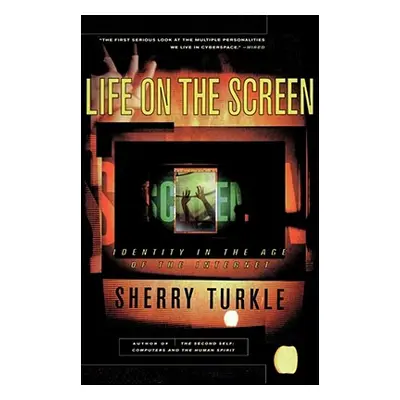 "Life on the Screen" - "" ("Turkle Sherry")