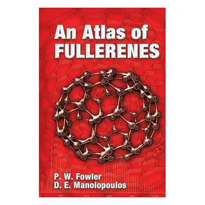 "An Atlas of Fullerenes" - "" ("Fowler P. W.")