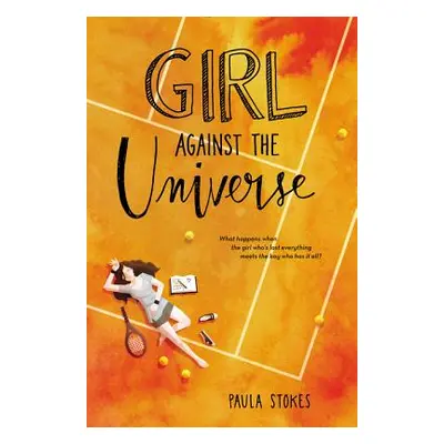 "Girl Against the Universe" - "" ("Stokes Paula")