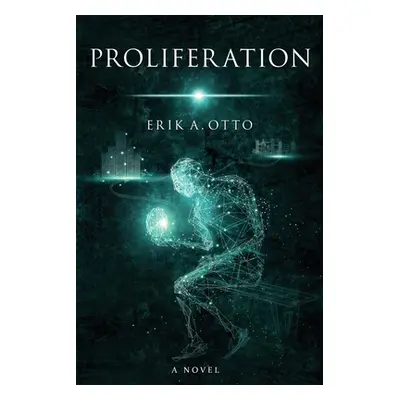 "Proliferation" - "" ("Otto Erik A.")