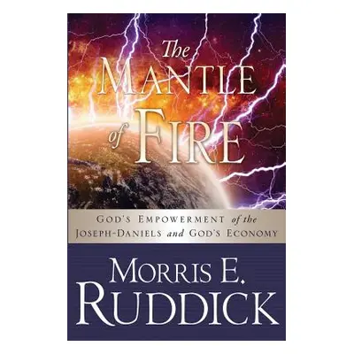 "The Mantle of Fire" - "" ("Ruddick Morris E.")