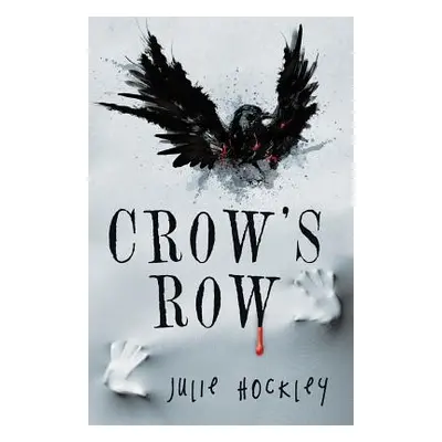 "Crow's Row" - "" ("Hockley Julie")