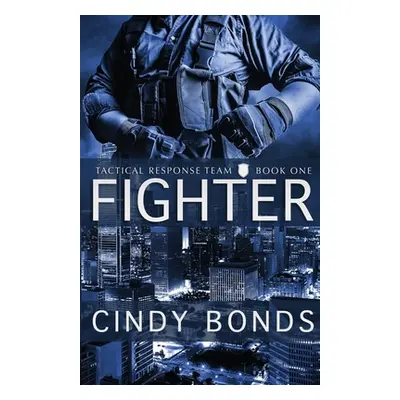 "Fighter" - "" ("Bonds Cindy")