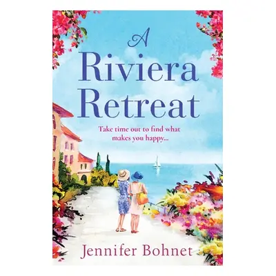 "A Riviera Retreat" - "" ("Bohnet Jennifer")