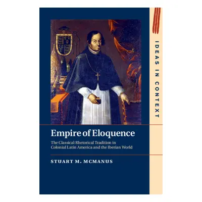 "Empire of Eloquence" - "" ("McManus Stuart M.")