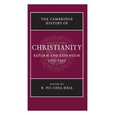 "The Cambridge History of Christianity" - "" ("Hsia R. Po-Chia")