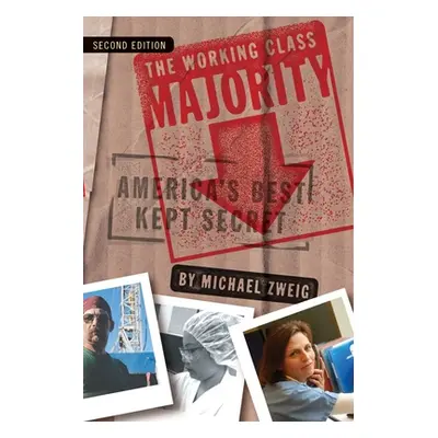 "The Working Class Majority: Multimedia Companion Disc" - "" ("Zweig Michael")