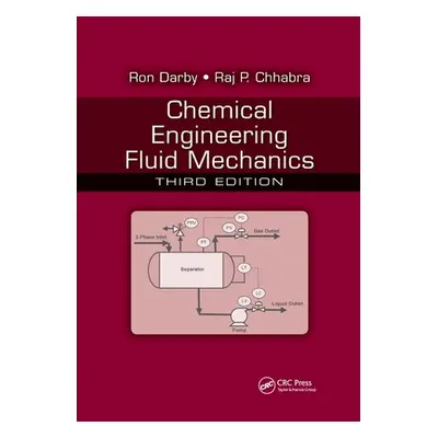 "Chemical Engineering Fluid Mechanics" - "" ("Darby Ron")