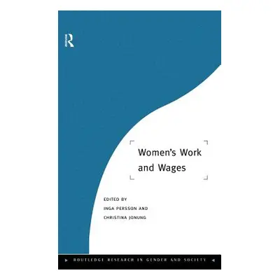 "Women's Work and Wages" - "" ("Jonung Christina")