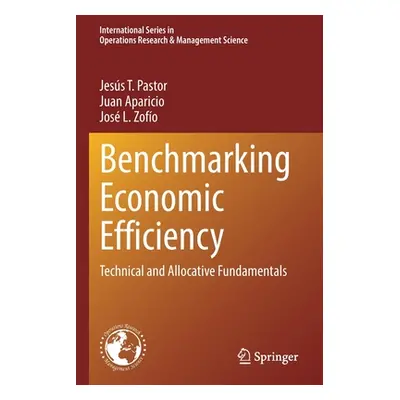 "Benchmarking Economic Efficiency: Technical and Allocative Fundamentals" - "" ("Pastor Jess T."