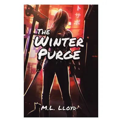 "The Winter Purge" - "" ("Lloyd M. L.")