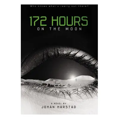 "172 Hours on the Moon" - "" ("Harstad Johan")