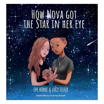 "How Nova Got The Star In Her Eye" - "" ("Horne Eve")