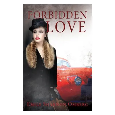 "Forbidden Love" - "" ("Omberg Emily Shannon")