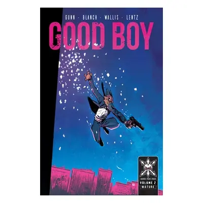 "Good Boy: Volume 2" - "" ("Gunn Garrett")