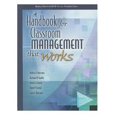 "A Handbook for Classroom Management That Works" - "" ("ASCD The")