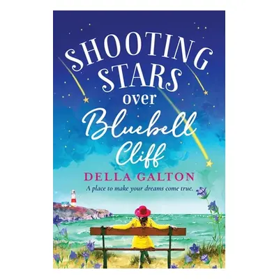 "Shooting Stars Over Bluebell Cliff" - "" ("Galton Della")