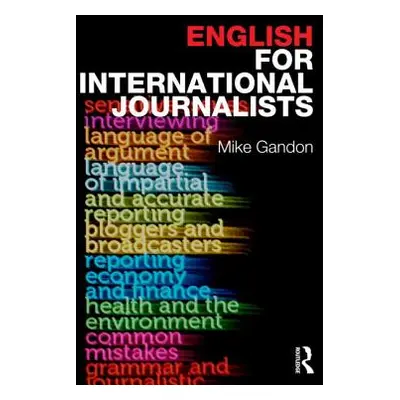 "English for International Journalists" - "" ("Purdey Heather")