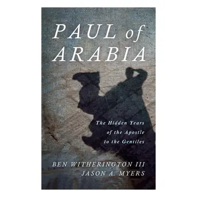 "Paul of Arabia" - "" ("Witherington Ben III")