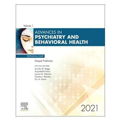 "Advances in Psychiatry and Behavioral Heath, 2021" - "" ("")