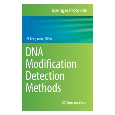 "DNA Modification Detection Methods" - "" ("Yuan Bi-Feng")