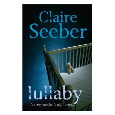 "Lullaby" - "" ("Seeber Claire")