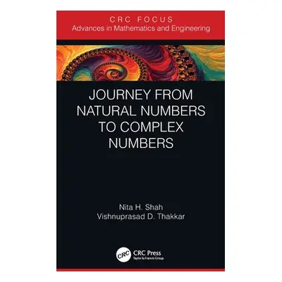 "Journey from Natural Numbers to Complex Numbers" - "" ("Shah Nita H.")