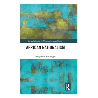 "African Nationalism" - "" ("Neuberger Benyamin")