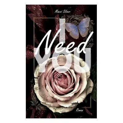 "I Need You" - "" ("Silver Maevi")