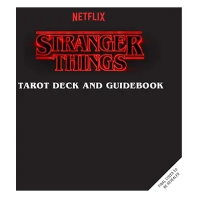 "Stranger Things Tarot Deck and Guidebook [With Book(s)]" - "" ("Insight Editions")