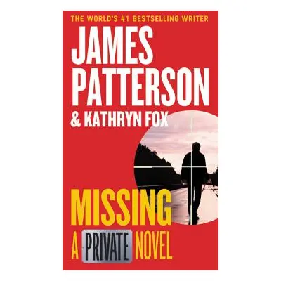 "Missing" - "" ("Patterson James")