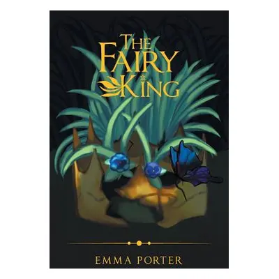 "The Fairy King" - "" ("Porter Emma")