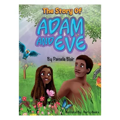 "The Story of Adam and Eve" - "" ("Blair Pamela")