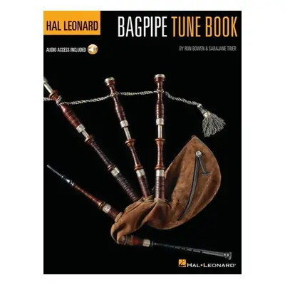 "Hal Leonard Bagpipe Tune Book - With Online Audio Demos: Audio Access Included!" - "" ("Bowen R