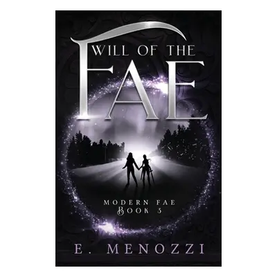 "Will of the Fae" - "" ("Menozzi E.")