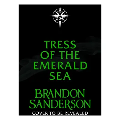 "Tress of the Emerald Sea" - "" ("Sanderson Brandon")